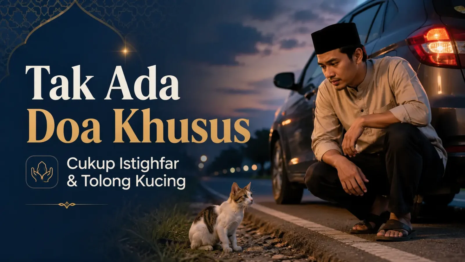 Doa Tidak Sengaja Menabrak Kucing: Apakah Ada Doa Khusus atau Cukup Istighfar?